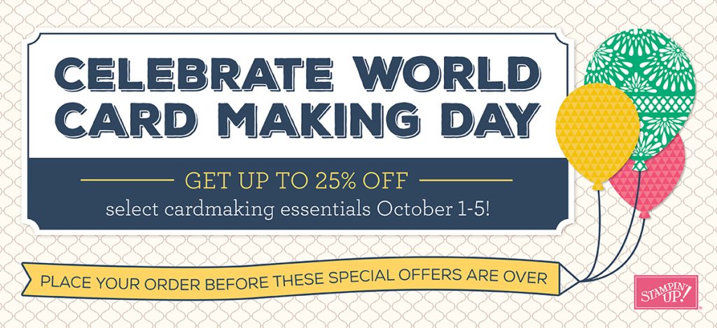World Card Making Day Sale, Oct 1-5, 2016
